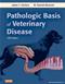 Pathologic Basis of Veterinary Disease Package. Includes Textbook and Internet Access Code for Veterinary Consult Cover Image