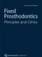 Fixed Prosthodontics: Principles and Clinics Cover Image