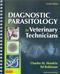 Diagnostic Parasitology for Veterinary Technicians Cover Image