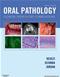 Oral Pathology: Clinical Pathologic Correlations. Text with CD-ROM for Macintosh and Windwos Cover Image