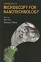 Handbook of Microscopy for Nanotechnology Volume I: Optical Microscopy, Scanning Probe Microscopy, Ion Microscopy, and Nanofabrication Volume II: Electron Microscopy Cover Image