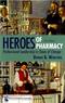 Heroes of Pharmacy: Professional Leadership in Times of Change Cover Image
