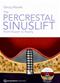 Percrestal Sinuslift: From Illusion to Reality. Text with DVD Cover Image
