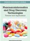 Pharmacoinformatics and Drug Discovery Technologies: Theories and Applications Cover Image