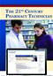 21st Century Pharmacy Technician. Text with Internet Access Code for Navigate Course Manager Cover Image
