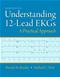 Understanding 12-Lead EKGs: A Practical Approach Cover Image