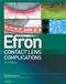Contact Lens Complications. Text with Internet Access Code for Expert Consult Edition Cover Image