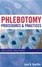 Phlebotomy: Procedures and Practices Cover Image