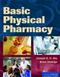 Basic Physical Pharmacy. Text with Internet Access Code Cover Image