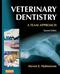 Veterinary Dentistry: A Team Approach Cover Image
