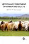 Veterinary Treatment of Sheep and Goats Cover Image