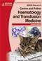 BSAVA Manual of Canine and Feline Haematology and Transfusion Medicine Cover Image