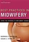 Best Practices in Midwifery: Using the Evidence to Implement Change Cover Image