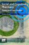 Social and Cognitive Pharmacy: Theory and Case Studies Cover Image