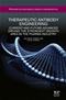 Therapeutic Antibody Engineering: Current and Future Advances Driving the Strongest Growth Area in the Pharmaceutical Industry Cover Image