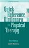 Quick Reference Dictionary for Physical Therapy Cover Image