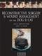 Reconstructive Surgery and Wound Management of the Dog and Cat Cover Image