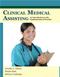 Clinical Medical Assisting: An Introduction to the Fundamentals of Practice Cover Image
