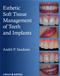 Esthetic Soft Tissue Management of Teeth and Implants Cover Image