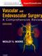 Vascular and Endovascular Surgery: A Comprehensive Review. Text with Access Code for Expert Consult Edition Cover Image