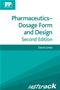FASTtrack: Pharmaceutics - Dosage Form and Design Cover Image