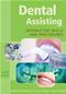 Dental Assisting: Interactive Skills and Procedures Version 2.0.0 on CD-ROM for Windows Cover Image