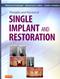 Principles and Practice of Single Implant and Restorations Cover Image