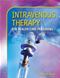 Intravenous Therapy for Health Care Personnel. Text with Student CD-ROM Cover Image