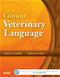 Clinical Veterinary Language. Text with Access Code Cover Image