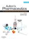 Aultons Pharmaceutics: The Design and Manufacture of Medicines Cover Image
