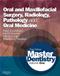 Master Dentistry: Oral and Maxillofacial Surgery, Radiology, Pathology and Oral Medicine Cover Image
