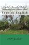 English-Spanish Medical Dictionary and Phrase Book: Spanish-English Cover Image