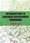 Introduction to Language Development Workbook Cover Image
