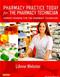 Pharmacy Practice Today for the Pharmacy Technician Package. Includes Textbook and Workbook Cover Image
