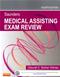 Saunders Medical Assisting Examination Review. Text with Access Code Cover Image