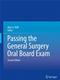 Passing the General Surgery Oral Board Exam Cover Image