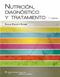 Nutricion, Diagnostico y Tratamiento (Nutrition and Diagnosis-Related Care) Cover Image
