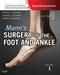 Manns Surgery of the Foot and Ankle. 2 Volume Set. Text with Access Code (Expert Consult) Cover Image