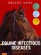 Equine Infectious Diseases. Text with Access Code Cover Image