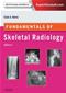 Fundamentals of Skeletal Radiology. Text with Access Code (Expert Consult) Cover Image