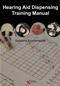 Hearing Aid Dispensing Training Manual Cover Image