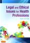 Legal and Ethical Issues for Health Professions Cover Image