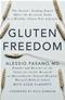 Gluten-Free Revolution: The Nations Leading Expert Offers the Essential Guide to a Healthy, Gluten-Free Lifestyle Cover Image