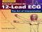 Introduction to 12-Lead ECG: The Art of Interpretation Cover Image
