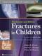 Rockwood and Wilkins Fractures in Children. Text with Access Code Cover Image