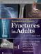Rockwood and Greens Fractures in Adults. 2 Volume Set. Text with Access Code Cover Image