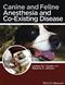 Canine and Feline Anesthesia and Co-Existing Disease Cover Image