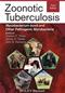 Zoonotic Tuberculosis: Mycobacterium bovis and Other Pathogenic Mycobacteria Cover Image