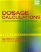 Dosage Calculations: A Ratio-Proportion Approach. Text with Access Code Cover Image