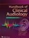 Handbook of Clinical Audiology. Text with Access Code Cover Image